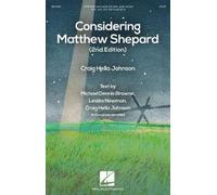 Michael Dennis Browne Leslea Newman Considering Matthew Shepard (Sheet Music)