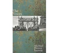 Michael Dennis Browne The Voices (Tascabile)