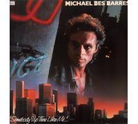 Michael des Barres - Somebody up there likes me (1986) [VINYL]