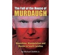 Michael DeWitt The Fall of the House of Murdaugh (Tascabile)