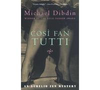 Michael Dibdin Cosi Fan Tutti (Tascabile) Aurelio Zen Mystery Series