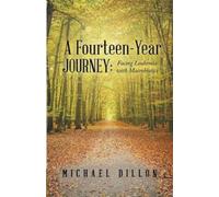 Michael Dillon A Fourteen-Year Journey (Tascabile)