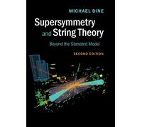 Michael Dine Supersymmetry and String Theory (Copertina rigida)