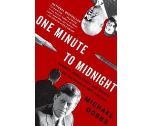 Michael Dobbs One Minute to Midnight (Tascabile)