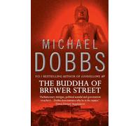 Michael Dobbs The Buddha of Brewer Street (Tascabile)