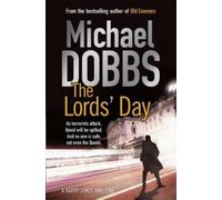 Michael Dobbs The Lords' Day (Tascabile)
