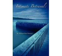 Michael Don Howard Intimate Betrayal (Tascabile)