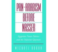 Michael Doran Pan-Arabism before Nasser (Tascabile)