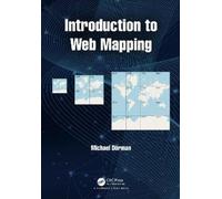 Michael Dorman Introduction to Web Mapping (Tascabile)
