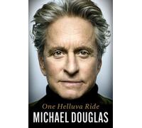 Michael Douglas One Helluva Ride (Copertina rigida)