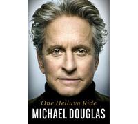 Michael Douglas One Helluva Ride (Copertina rigida)