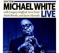 Michael -Dr- White Dr. Michael White Live (CD)