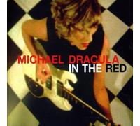 Michael Dracula - In The Red