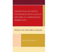 Michael Drake The Revival of China's Entrepreneurial Class in (Copertina rigida)