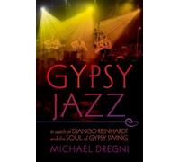 Michael Dregni Gypsy Jazz (Copertina rigida)