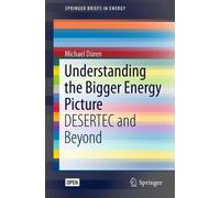 Michael Düren Understanding the Bigger Energy Picture (Tascabile)