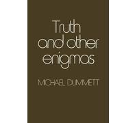 Michael Dummett Truth and Other Enigmas (Tascabile)