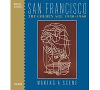 Michael Duncan San Francisco the Golden Age 1930-1960 (Copertina rigida)