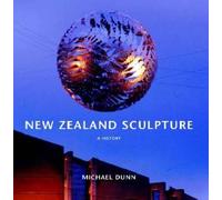 Michael Dunn New Zealand Sculpture (Copertina rigida)