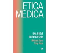 Michael Dunn Tony Hope Ética médica (Tascabile)