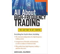All About High-Frequency Trading [Lingua inglese]