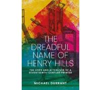 Michael Durrant The dreadful name of Henry Hills (Copertina rigida)