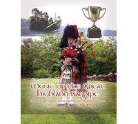 Michael E Akard Music of the Great Highland Bagpipe (Tascabile)