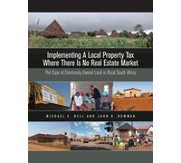Michael E. Bell Implementing a Local Property Tax Where There Is - T (Tascabile)