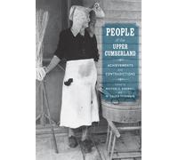 Michael E. Birdwell People of the Upper Cumberland (Tascabile)