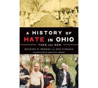 Michael E Brooks A History of Hate in Ohio (Tascabile)