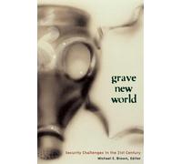 Michael E. Brown Grave New World (Tascabile)