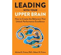 Michael E. Frisina Robert W. Fris Leading with Your Upper Br (Copertina rigida)