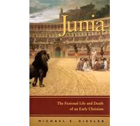 Michael E Giesler Junia (Tascabile) Junia Series