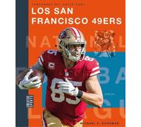 Michael E Goodman Los San Francisco 49ers (Tascabile)