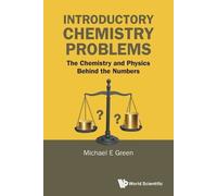 Michael E Green Introductory Chemistry Problems: The Chemistry And P (Tascabile)