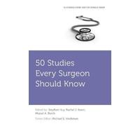 Michael E. Hochman 50 Studies Every Surgeon Should Know (Tascabile)