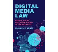 Michael E. Jones Digital Media Law (Tascabile)