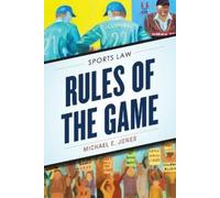 Michael E. Jones Rules of the Game (Tascabile)
