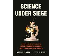 Michael E Mann Peter J Hotez Science Under Siege (Copertina rigida)