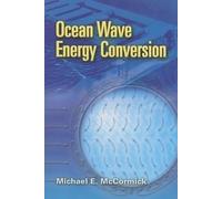 Michael E Mccormick Ocean Wave Energy Conversion (Tascabile)