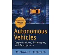 Michael E McGrath Autonomous Vehicles (Tascabile)