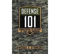 Michael E. O'Hanlon Defense 101 (Tascabile)