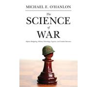 Michael E. O'Hanlon The Science of War (Tascabile)