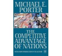Michael E. Porter The Competitive Advantage of Nations (Copertina rigida)