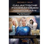 Michael E. Sall GALAKTISCHE FÖDERATIONEN & KOSMISCHE RÄTE: Di (Copertina rigida)