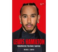Michael E. Sawy Lewis Hamilton: Formel 1: Der neue Mann bei Ferrari (Tascabile)
