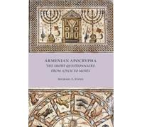 Michael E Stone Armenian Apocrypha (Tascabile)