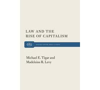 Michael E. Tigar Law and the Rise of Capitalism (Tascabile)