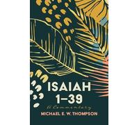 Michael E W Thompson Isaiah 1-39 (Copertina rigida)