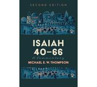 Michael E W Thompson Isaiah 40-66 (Tascabile)